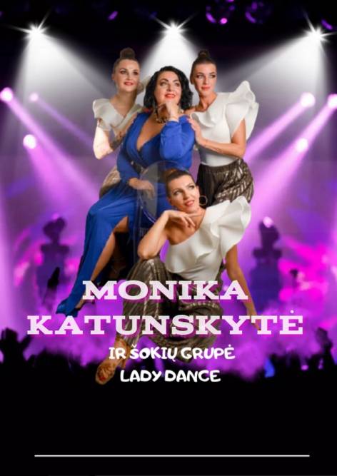 Monika Katunskyte ir "Lady Dance" šokiu grupe